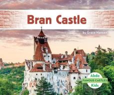 Bran Castle di Grace Hansen edito da ABDO KIDS