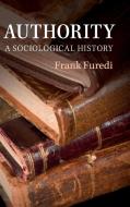 Authority di Frank Furedi edito da Cambridge University Press