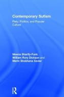 Contemporary Sufism di Meena Sharify-Funk, William Rory (Department of Religion and Culture Dickson, Shobhana edito da Taylor & Francis Ltd