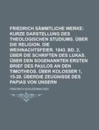 Friedrich Schleiermacher's Sammtliche Werke Volume 2, V. 7 di Friedrich Schleiermacher edito da Rarebooksclub.com