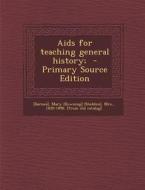 AIDS for Teaching General History; edito da Nabu Press