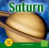 Saturn di Adele Richardson edito da First Facts Books
