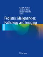 Pediatric Malignancies edito da Springer-Verlag GmbH