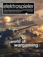 Elektrospieler-Sonderausgabe: World of Wargaming di Robert Bannert edito da Createspace