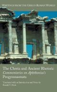 The Chreia and Ancient Rhetoric di Ronald F. Hock edito da Society of Biblical Literature