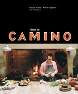 This Is Camino di Russell Moore, Allison Hopelain edito da Random House USA Inc