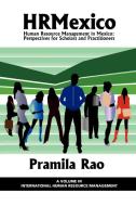 Hrmexico di Pramila Rao edito da Information Age Publishing