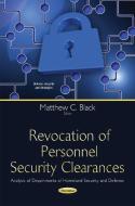 Revocation of Personnel Security Clearances edito da Nova Science Publishers Inc