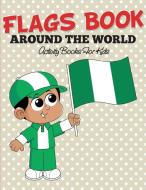 Flags Book di Speedy Publishing Llc edito da Speedy Kids