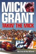 Mick Grant di Mick Grant, Mac McDiarmid edito da Haynes Publishing Group