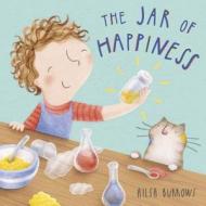 The Jar of Happiness di Ailsa Burrows edito da Child's Play International Ltd