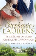 The Designs Of Lord Randolph Cavanaugh di Stephanie Laurens edito da HarperCollins Publishers