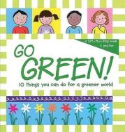 Go Green! di Tango Books edito da Tango Books