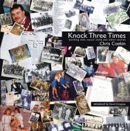 Knock Three Times di Chris Coekin edito da Dewi Lewis Publishing