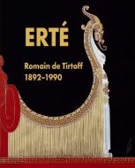 Erte: Romain de Tirtoff 1892-1990 di Brian Sewell, Morgan Falconer edito da Fontanka