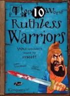 Ruthless Warriors di Fiona MacDonald edito da Salariya Book Company Ltd