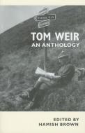 Tom Weir di Tom Weir edito da Sandstone Press Ltd