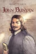 John Bunyan di George J. Mitchell edito da Ambassador International