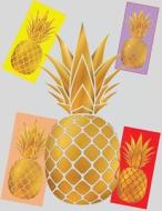 2017, 2018, 2019 Weekly Planner Calendar - 70 Week - Pineapple: Gold Pineapples Fashion Colors, Gray Bg di Cal Riley edito da Createspace Independent Publishing Platform