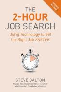 2-hour Job Search di Steve Dalton edito da Random House Usa Inc
