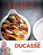 My Best: Alain Ducasse di Alain Ducasse edito da ED ALAIN DUCASSE