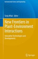 New Frontiers in Plant-Environment Interactions edito da Springer Nature Switzerland