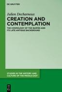 Creation and Contemplation di Julien Decharneux edito da De Gruyter