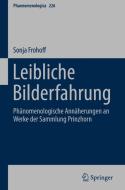 Leibliche Bilderfahrung di Sonja Frohoff edito da Springer-Verlag GmbH