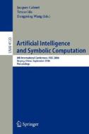 Artificial Intelligence and Symbolic Computation edito da Springer Berlin Heidelberg