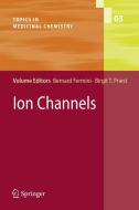 Ion Channels di Bernard Fermini edito da Springer-Verlag GmbH