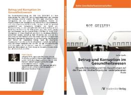 Betrug und Korruption im Gesundheitswesen di Esther Quella edito da AV Akademikerverlag