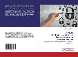 Audit informacionnoj bezopasnosti predpriyatiya di Alexandr Shilov, Akim Pan'shin edito da LAP Lambert Academic Publishing
