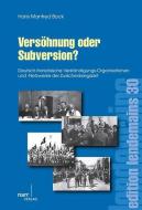 Versöhnung oder Subversion? di Hans Manfred Bock edito da Narr Dr. Gunter