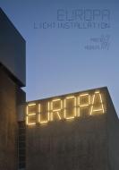 EUROPA Lichtinstallation edito da Koch-Schmidt-Wilhelm GbR