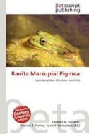 Ranita Marsupial Pigmea edito da Betascript Publishing