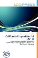 California Proposition 16 (2010) edito da Log Press
