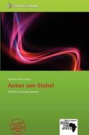 Anton Von Stabel edito da Secut Press