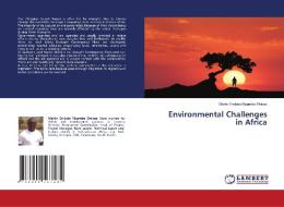 Environmental Challenges in Africa di Martin Embola Muambo Efokoa edito da LAP LAMBERT Academic Publishing