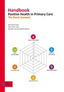 Positive Health in Primary Care: The Dutch Example di Machteld Huber, Hans Peter Jung, Karolien van den Brekel-Dijkstra edito da BOHN STAFLEU VAN LOGHUM