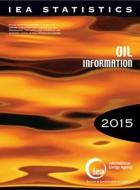 Oil Information: 2015 edito da Organization for Economic Cooperation & Devel