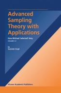 Advanced Sampling Theory with Applications di S. Singh edito da Springer Netherlands