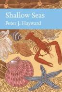 Shallow Seas di Peter J. Hayward edito da HarperCollins Publishers