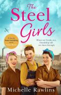 The Steel Girls di Michelle Rawlins edito da Harpercollins Publishers