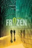 Frozen di Erin Bowman edito da HARPERCOLLINS