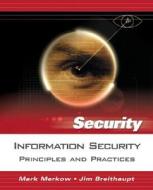 Information Security di James Breithaupt, Mark S. Merkow edito da Pearson Education (us)