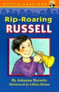 Rip-Roaring Russell di Johanna Hurwitz edito da Puffin Books