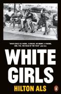 White Girls di Hilton Als edito da Penguin Books Ltd (UK)