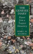 The Genesee Diary di Henri J. M. Nouwen edito da Darton,longman & Todd Ltd