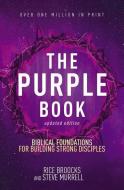 The Purple Book, Updated Edition di Rice Broocks, Steve Murrell edito da Zondervan
