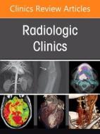 Imaging of Diffuse Lung Disease, an Issue of Radiologic Clinics of North America: Volume 60-6 edito da ELSEVIER
